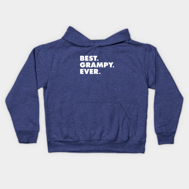 Best Grampy Ever Kids Hoodie by misdememeor